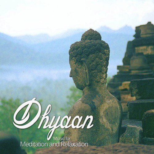 Dhyaan - Music For Meditation & Relaxation Gaurav Issar MP3 Download